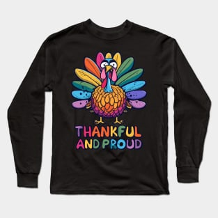 Thankful And Proud Long Sleeve T-Shirt